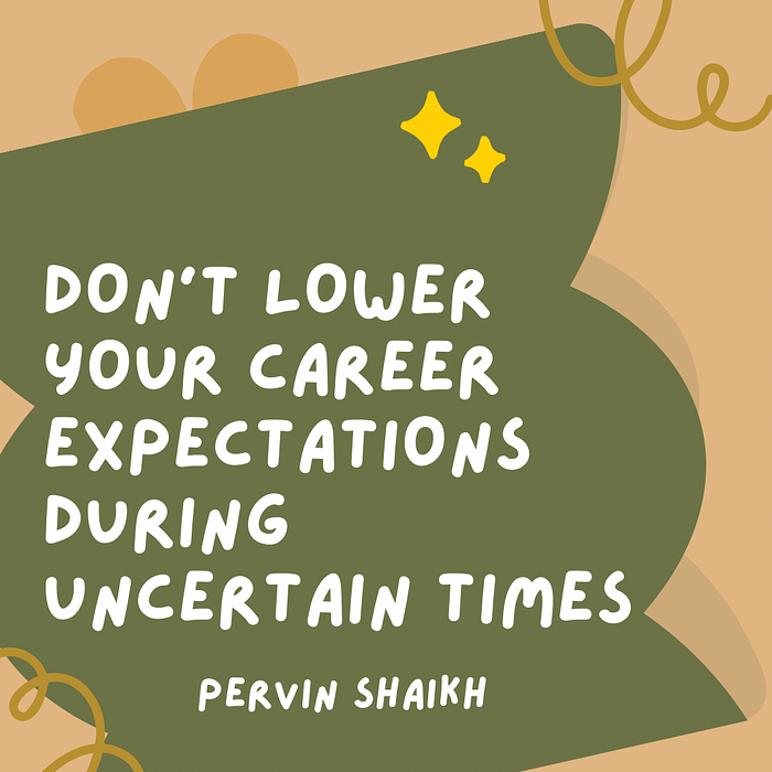 Career expectations during uncertain times