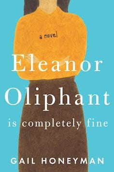 Eleanor Oliphant - A journey toward vulnerability